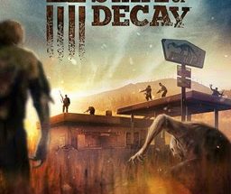 State of Decay Year One PC Game Free Download