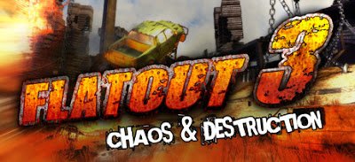 Flatout 3 Chaos & Destruction