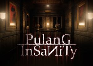 Pulang : Insanity PC Game Free Download