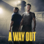 A Way Out PC Game Full Version Free Download