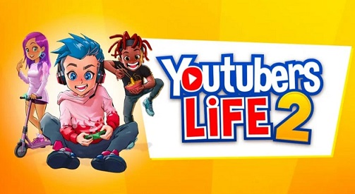Youtubers Life 2 download
