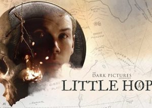 The Dark Pictures Anthology Little Hope Free Download