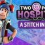 Two Point Hospital A Stitch in Time Free Download