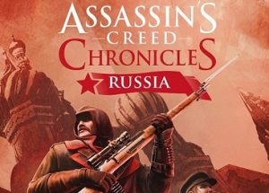 Assassins Creed Chronicles: Russia PC Game Free Download