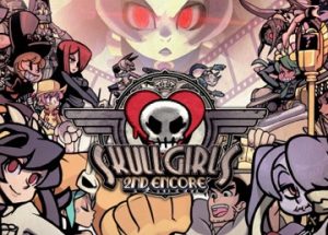 Skullgirls 2nd Encore PC Game Free Download