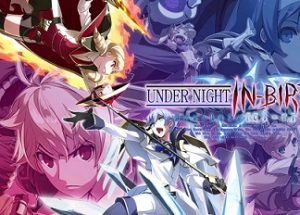 UNDER NIGHT IN-BIRTH Exe Late PC Game Free Download