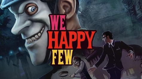 We Happy Few download