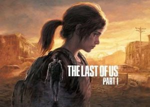The Last of Us Part I PC Game Free Download