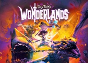 Tiny Tina’s Wonderlands PC Game Free Download