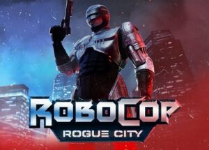 RoboCop: Rogue City PC Game Free Download