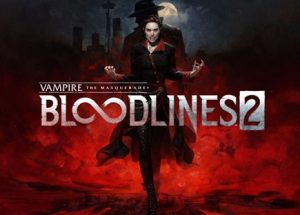 Vampire: The Masquerade Bloodlines 2 Free Download