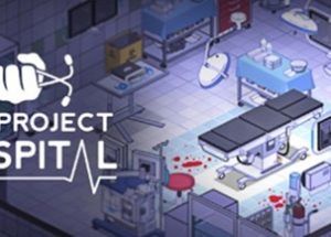 Project Hospital PC Game Free Download