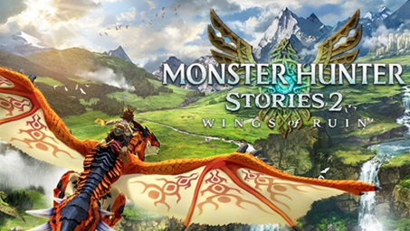 download Monster Hunter Stories 2 Wings of Ruin Monster Hunter Stories 2 Wings of Ruin download