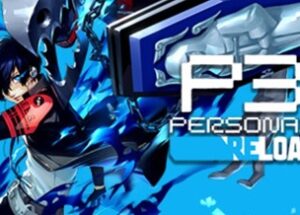 Persona 3 Reload PC Game Full Version Free Download