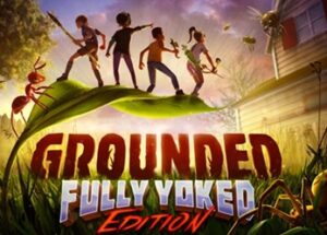 Grounded PC Game Full Version Free Download