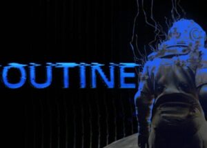 ROUTINE PC Game Full Version Free Download